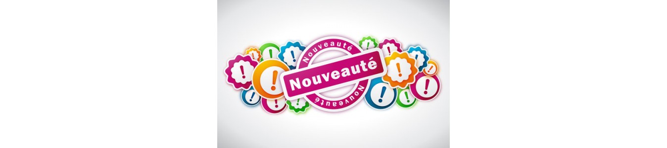 NOUVEAUTES
